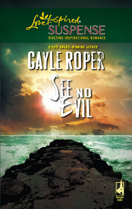 Title details for See No Evil by Gayle Roper - Wait list